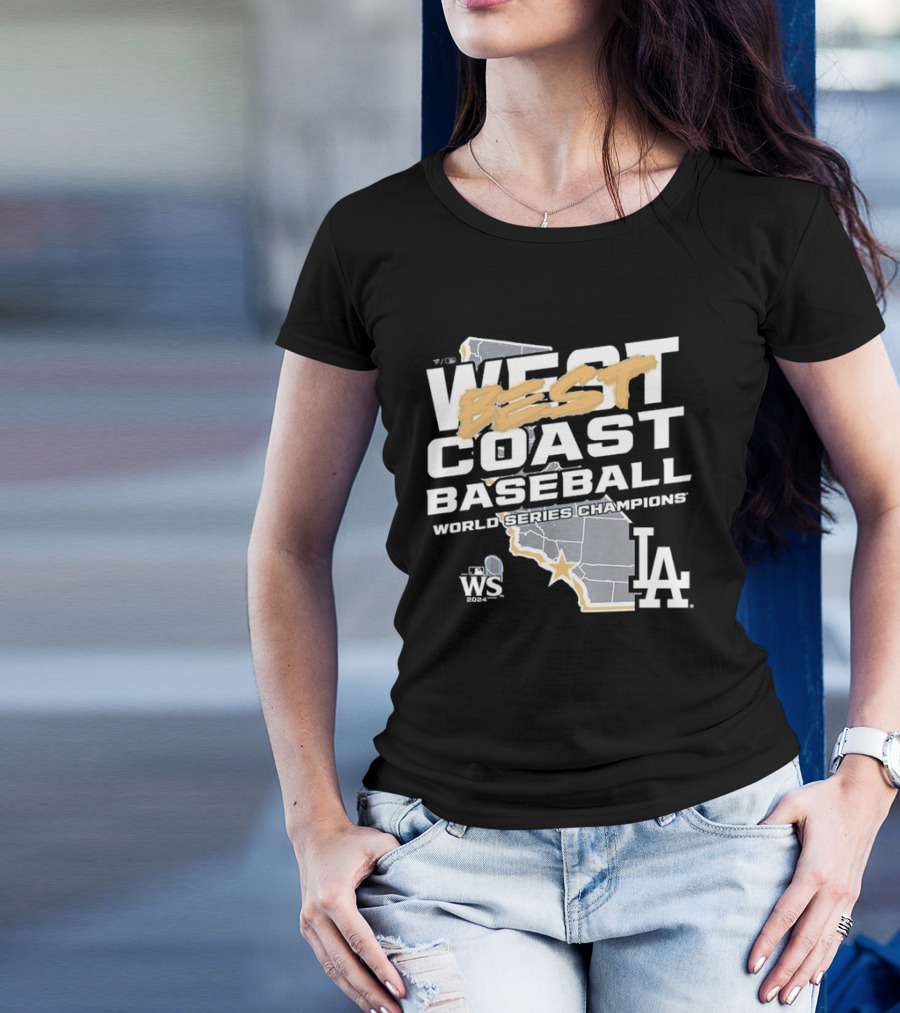 Best West Coast Baseball LA Dodgers 2024 World Series Champions WS T-Shirt