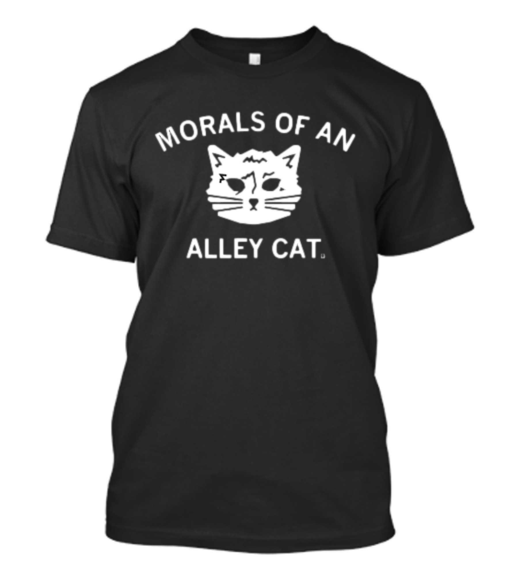 Morals Of An Alley Cat T-Shirt