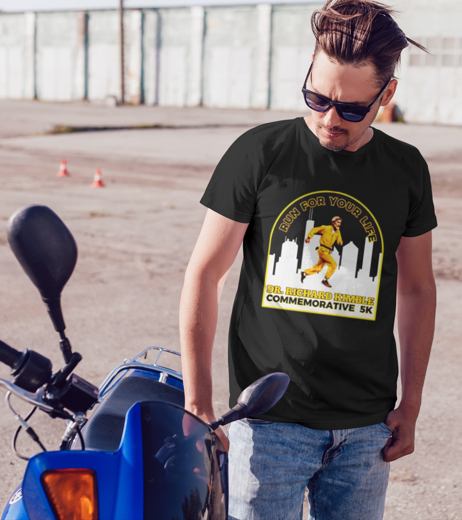 Run For Your Life Dr Richard Kimble Commemorative 5K Chase Through City T-Shirt