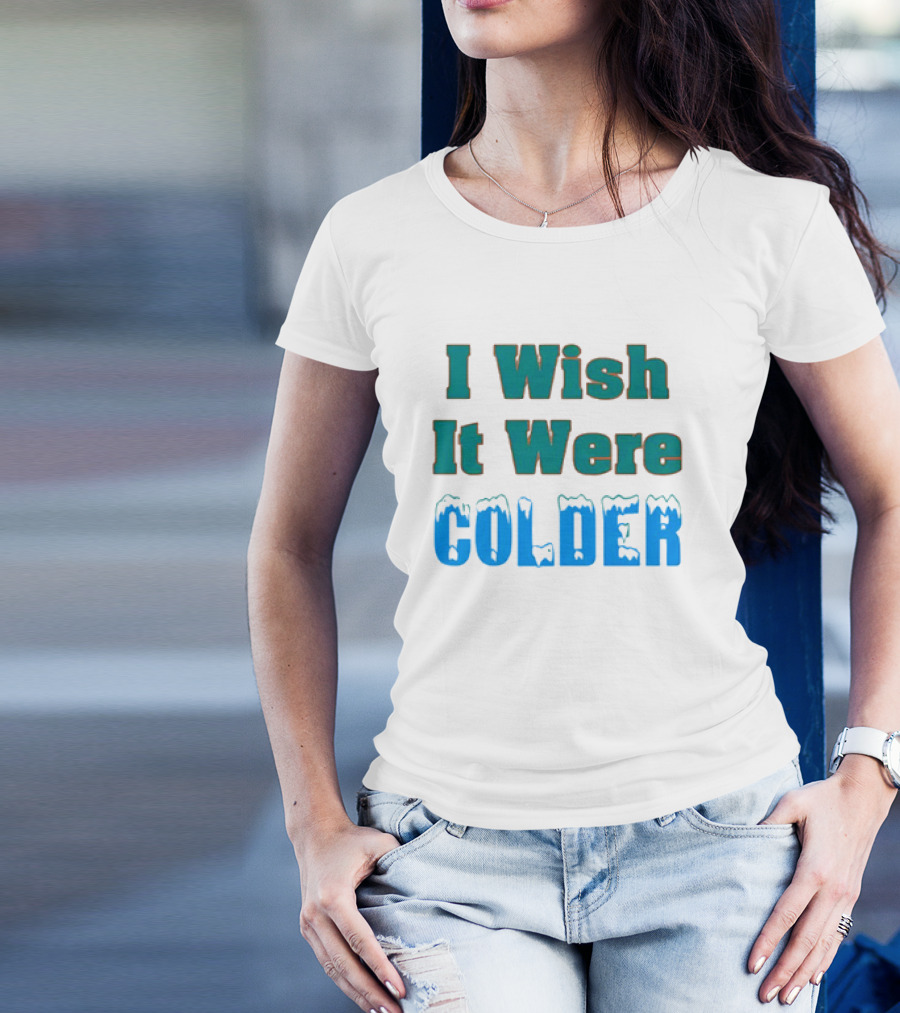 I Wish It Were Colder Mike McDaniel Coach Miami Dolphins T-Shirt