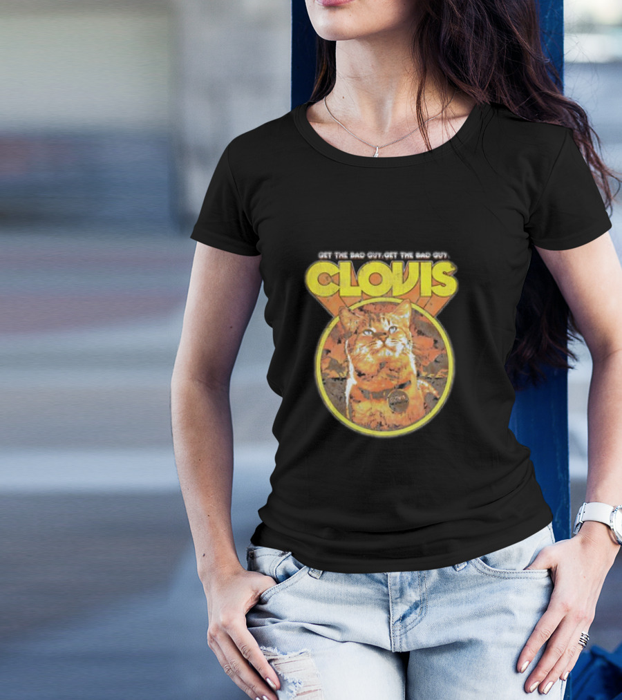 Clovis Get The Bad Guy Retro Attack Cat T-Shirt
