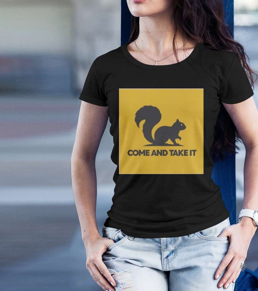 Come And Take It Squirrel Justice For Peanut T-Shirt