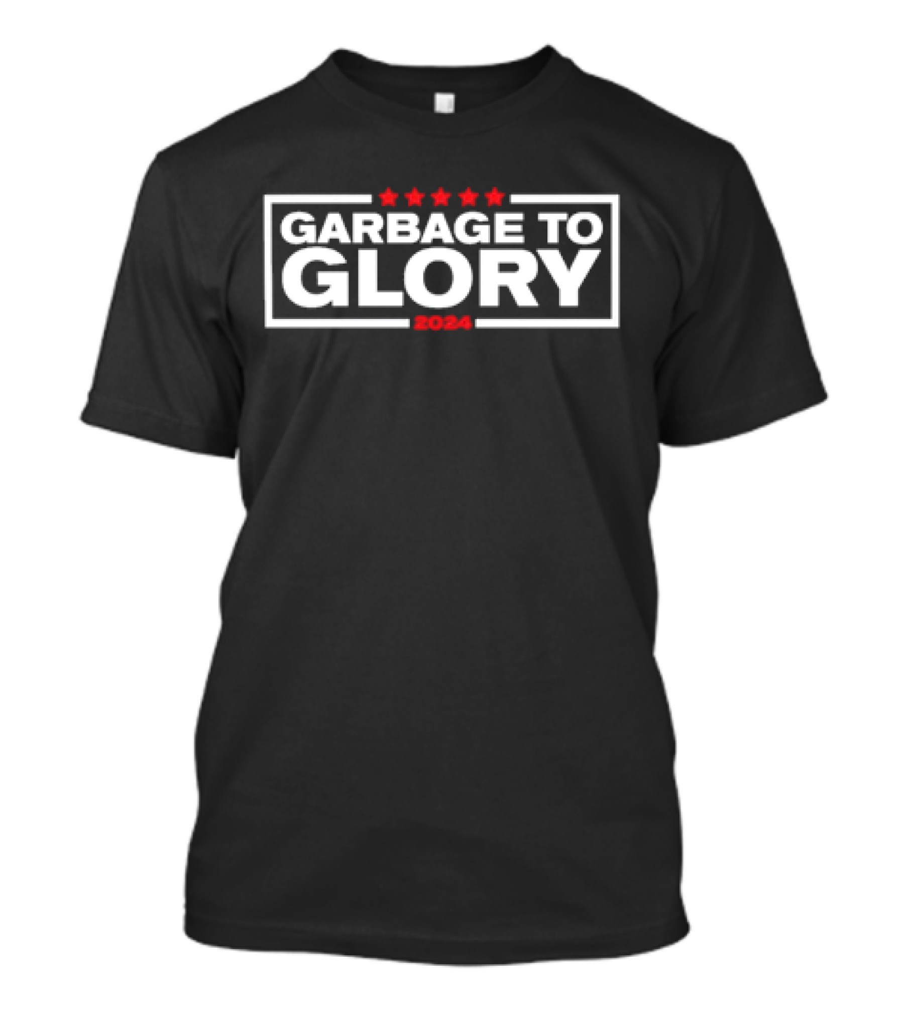 Garbage To Glory 2024 Red Stars T-Shirt