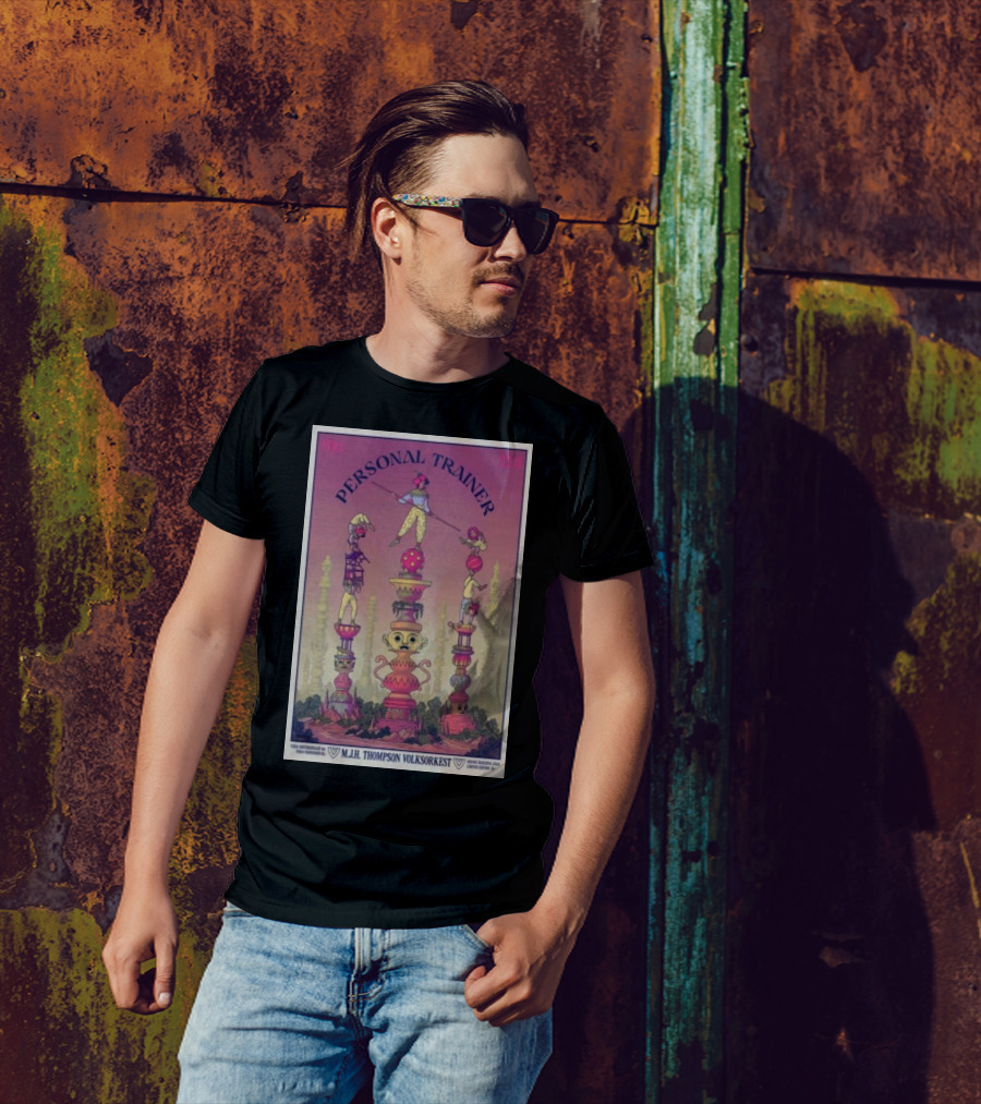 M.J.H. Thompson Volksorkest Personal Trainer Vera Nov 22 2024 Psychedelic T-Shirt