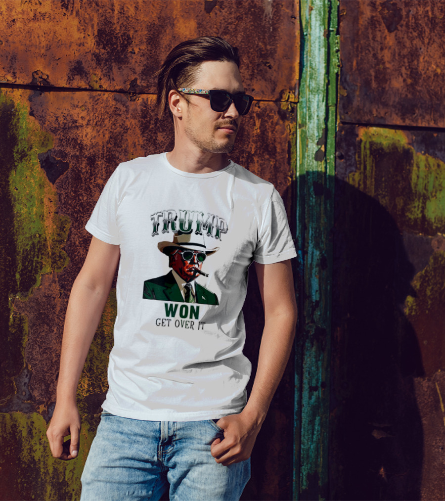 TRUMP Smoking Cigar Won Get Over It T-Shirt