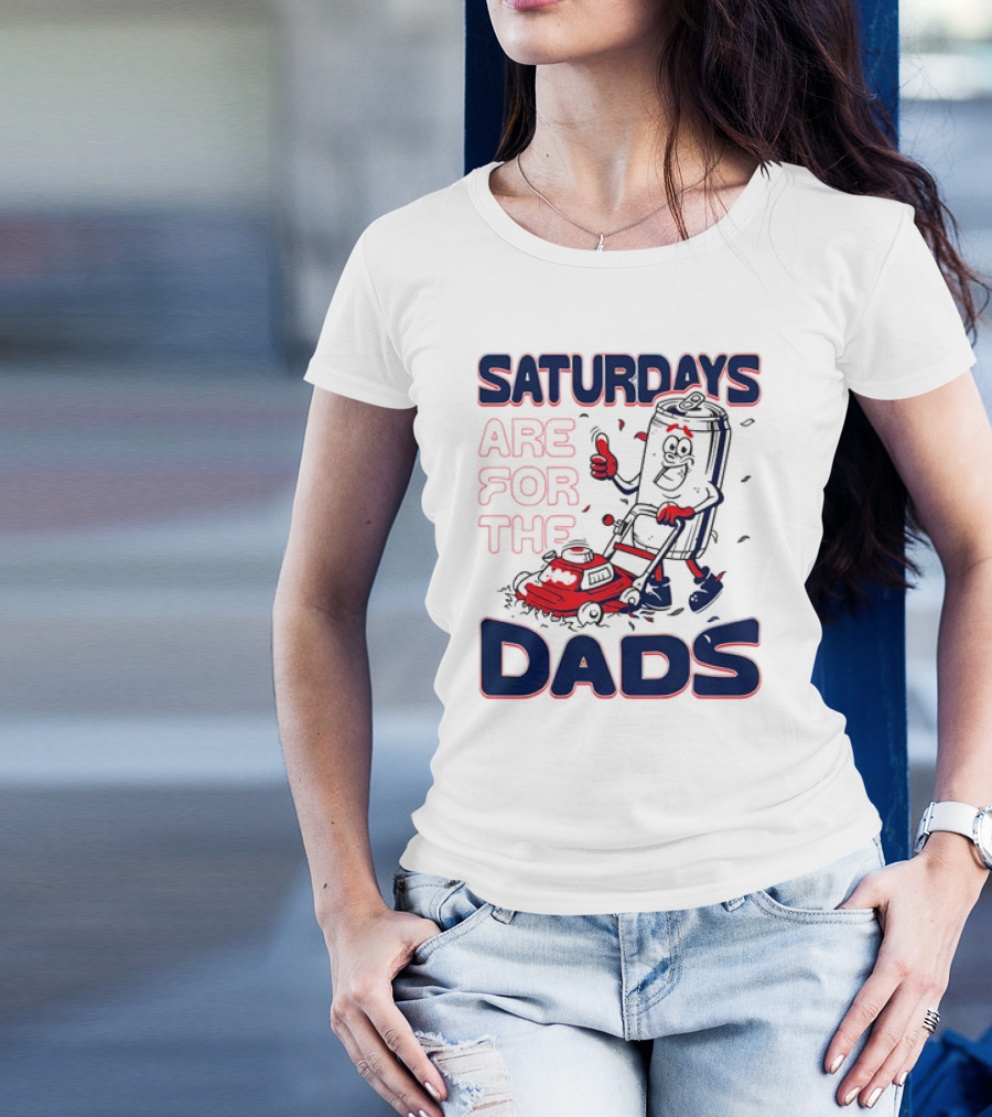 Saturdays Are For The Dads Can Mowing Mower T-Shirt