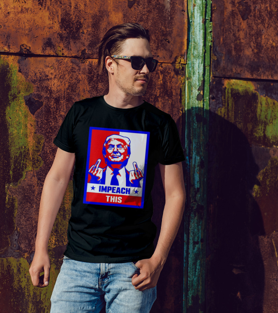 Impeach This Trump Red White Blue Gesture T-Shirt