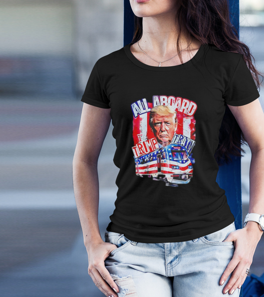 All Aboard The Trump Train With Patriotic Imagery And Train T-Shirt