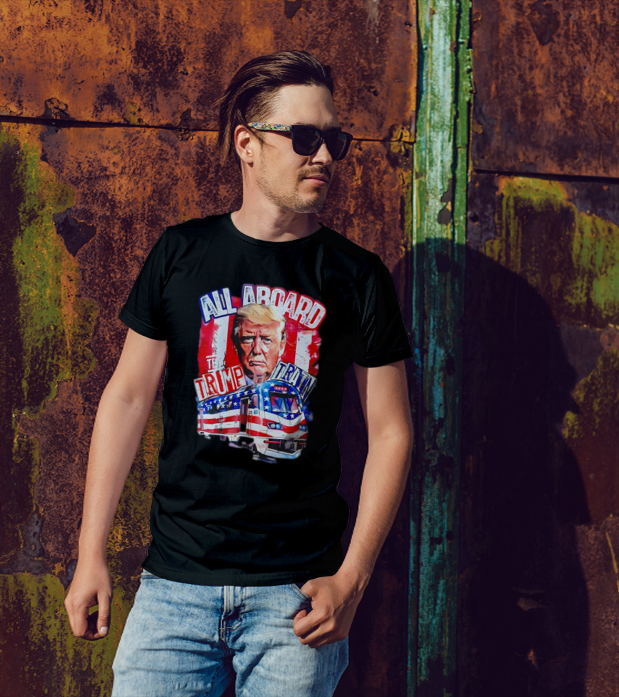 All Aboard The Trump Train With Patriotic Imagery And Train T-Shirt