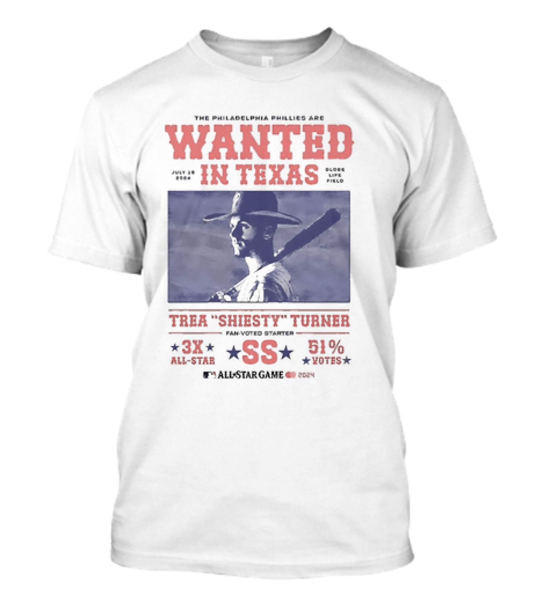 The Philadelphia Phillies Are Wanted In Texas Trea Shiesty Turner 3x All-Star SS 2024 All-Star Game 51% Votes Globe Life Field T-Shirt