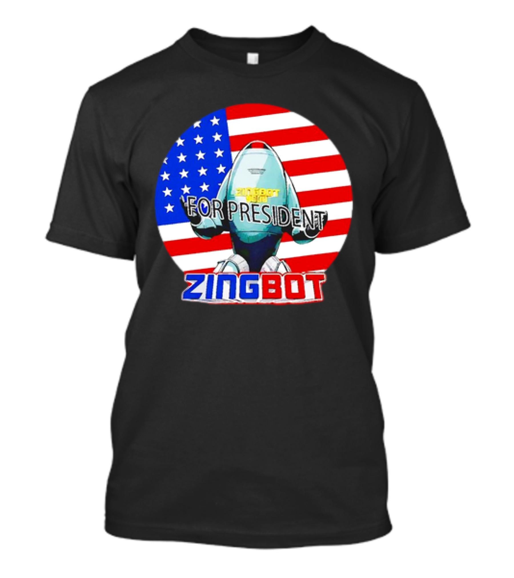 Zingbot For President USA Flag T-Shirt