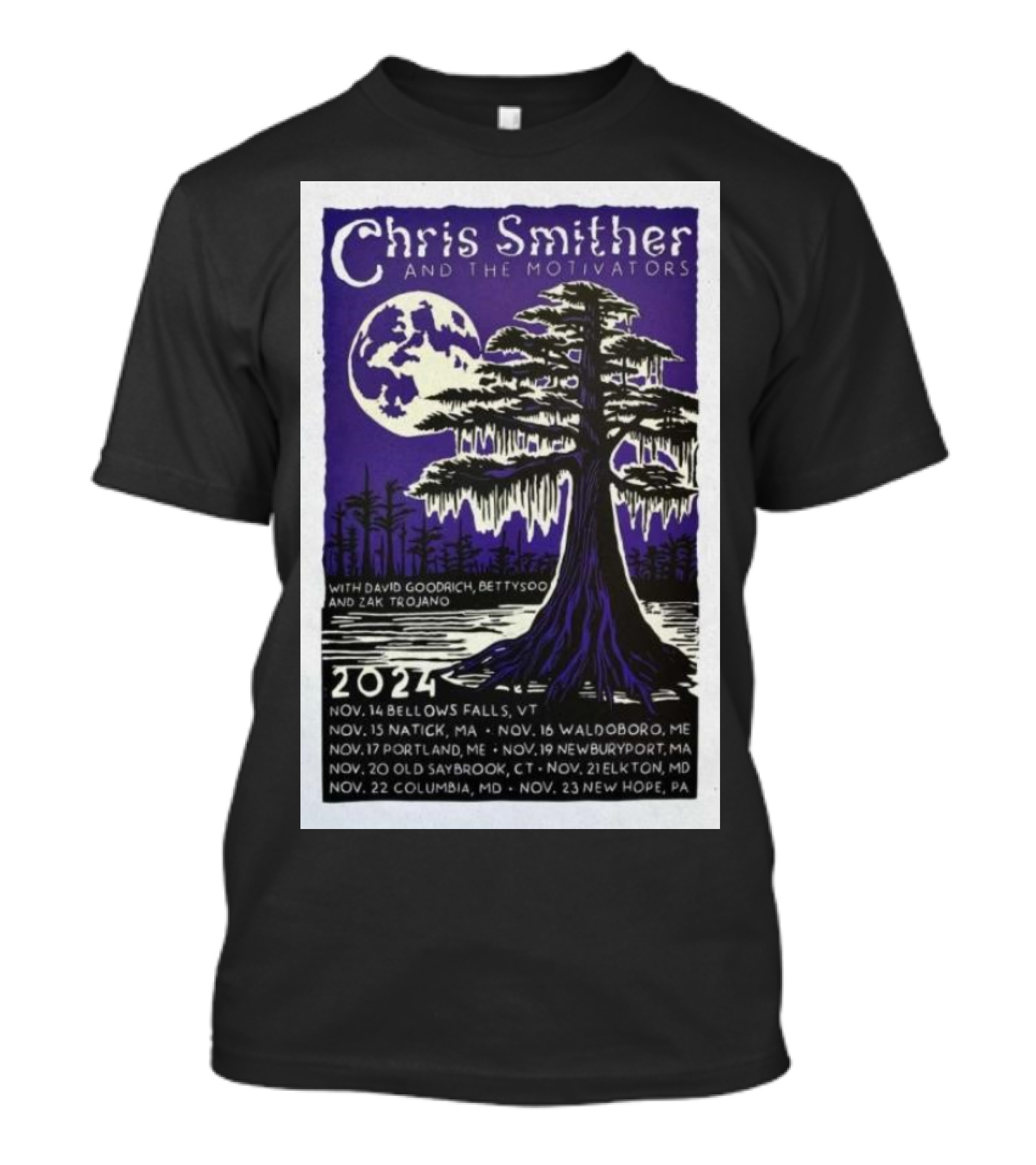 Chris Smithers And The Motivators 2024 Tour Dates With David Goodrich BettySoo Zak Trojano Moon And Tree T-Shirt