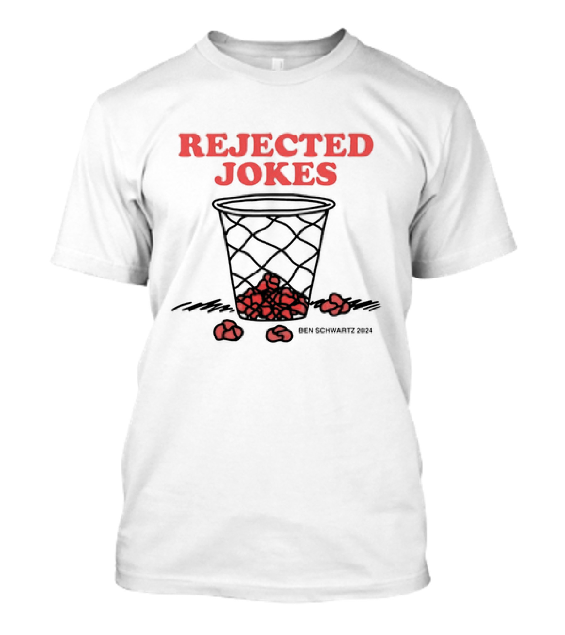 Ben Schwartz Rejected Jokes 2024 Wastebasket T-Shirt