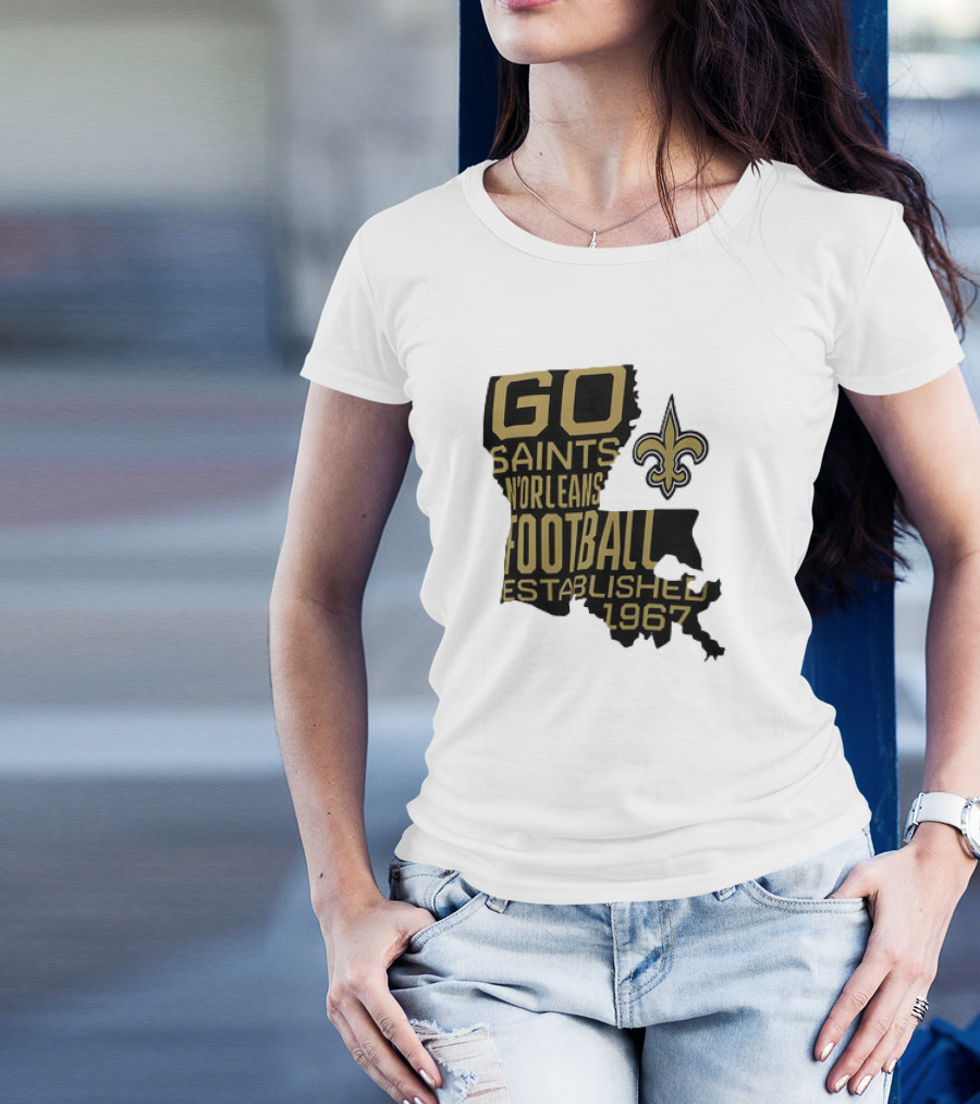 Go Saints New Orleans Football Established 1967 T-Shirt