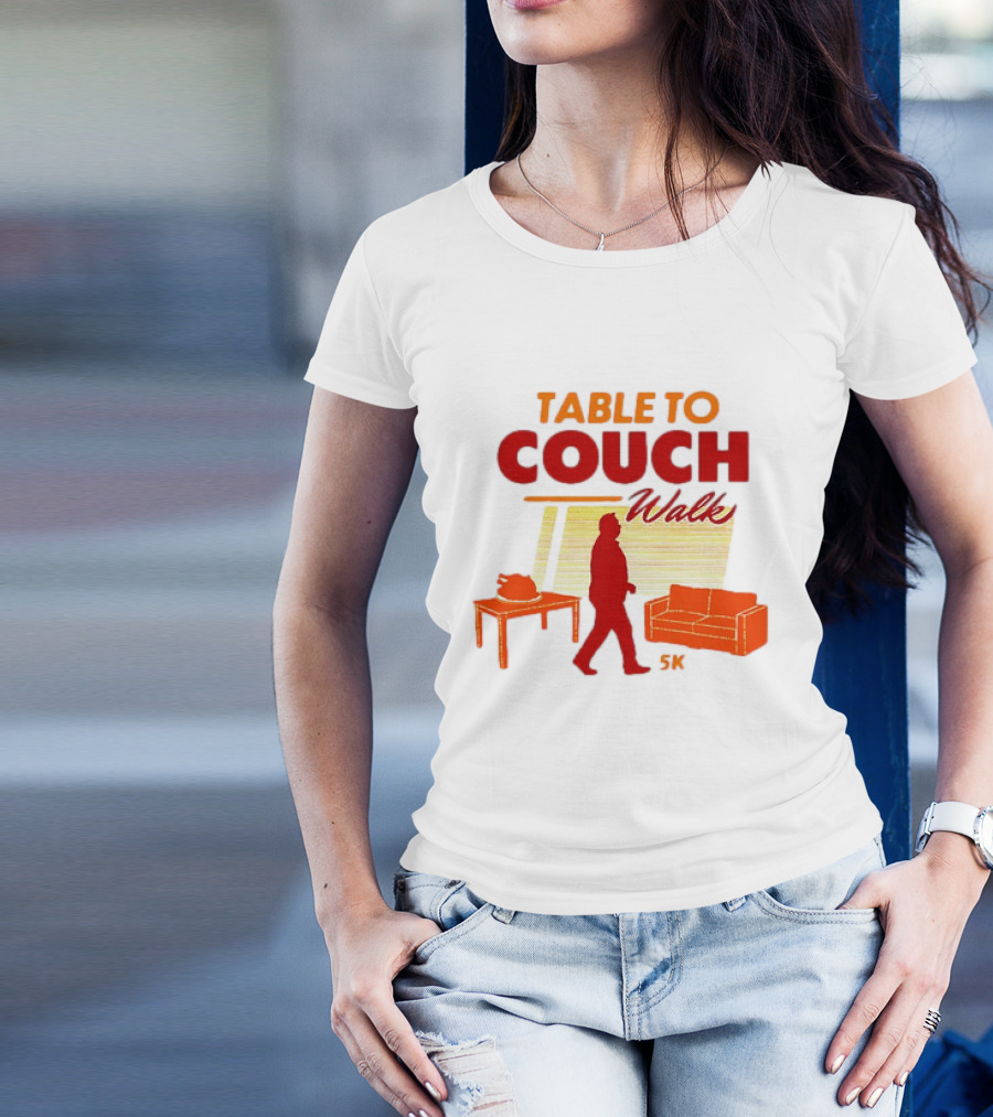 TABLE TO COUCH WALK 5K T-Shirt