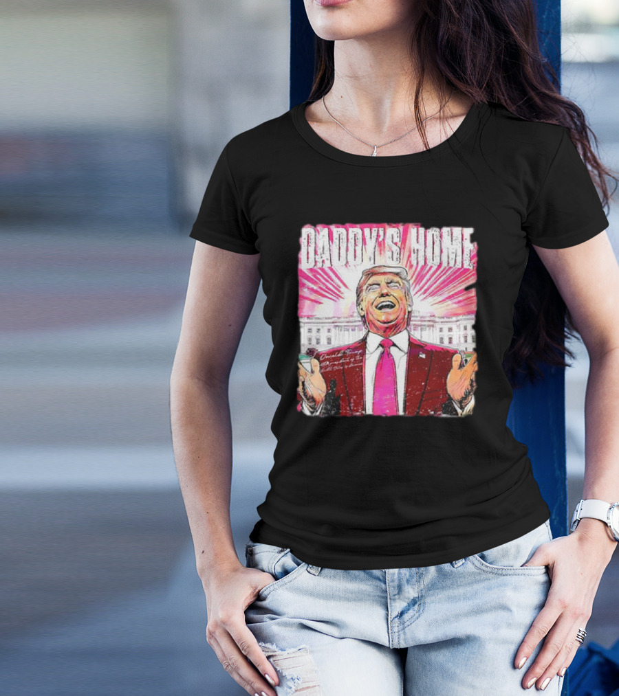 Daddy’s Home Trump White House Return Comic Image T-Shirt