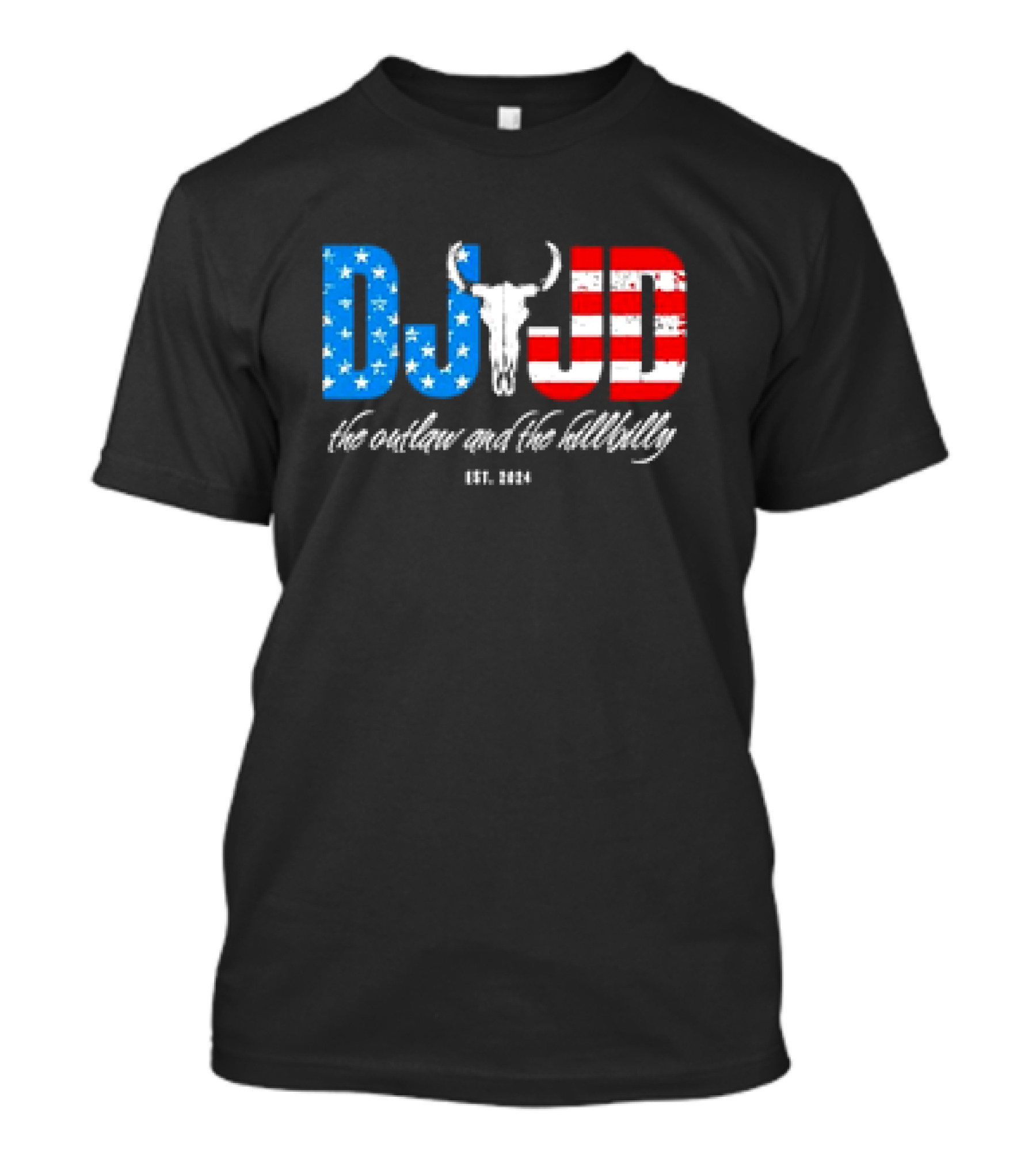 DJ JD The Outlaw And The Hillbilly Est. 2024 American Flag Bull Skull T-Shirt