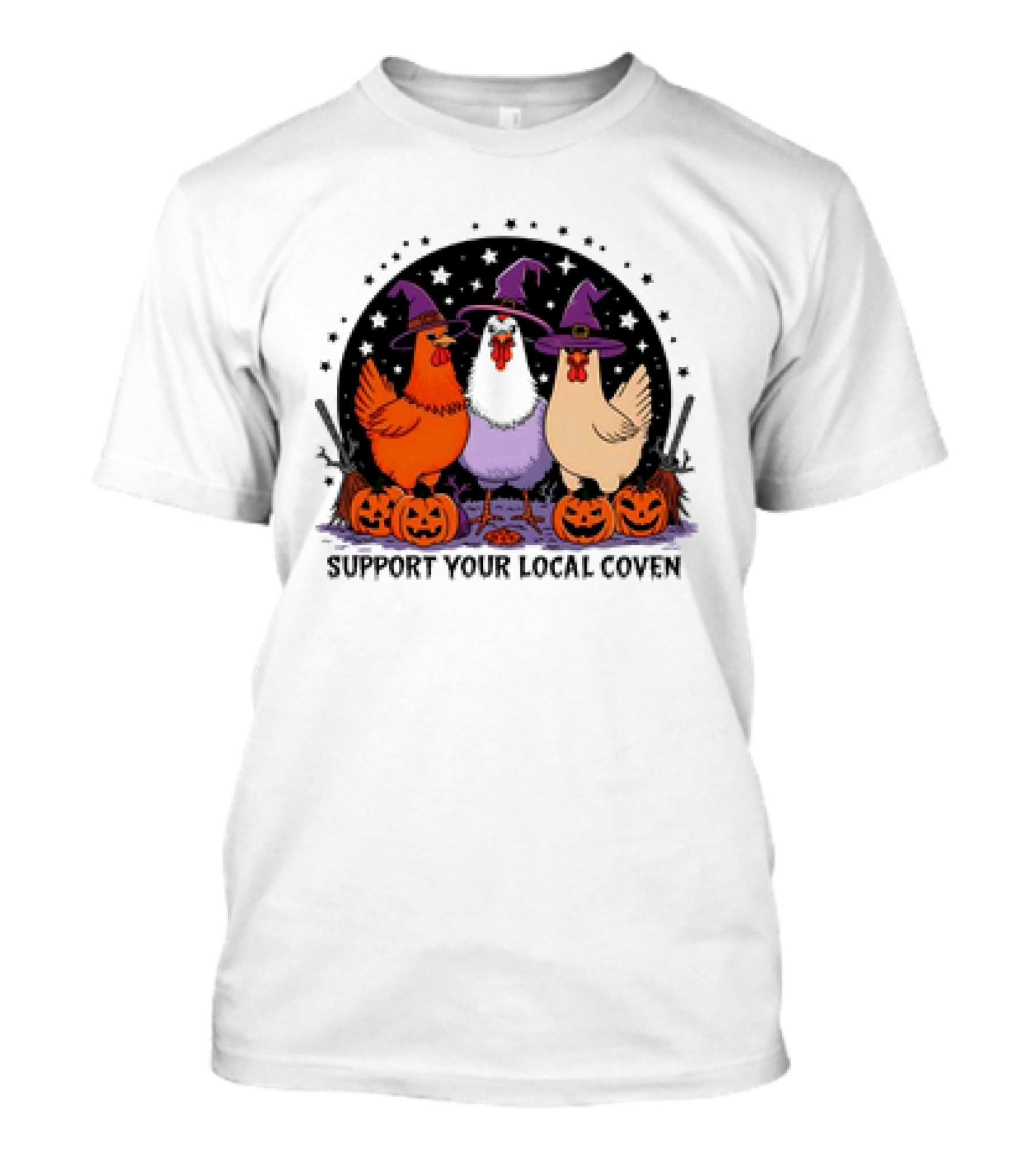 Support Your Local Coven Halloween Chicken Cartoon Trio With Witch Hats And Pumpkins T-Shirt
