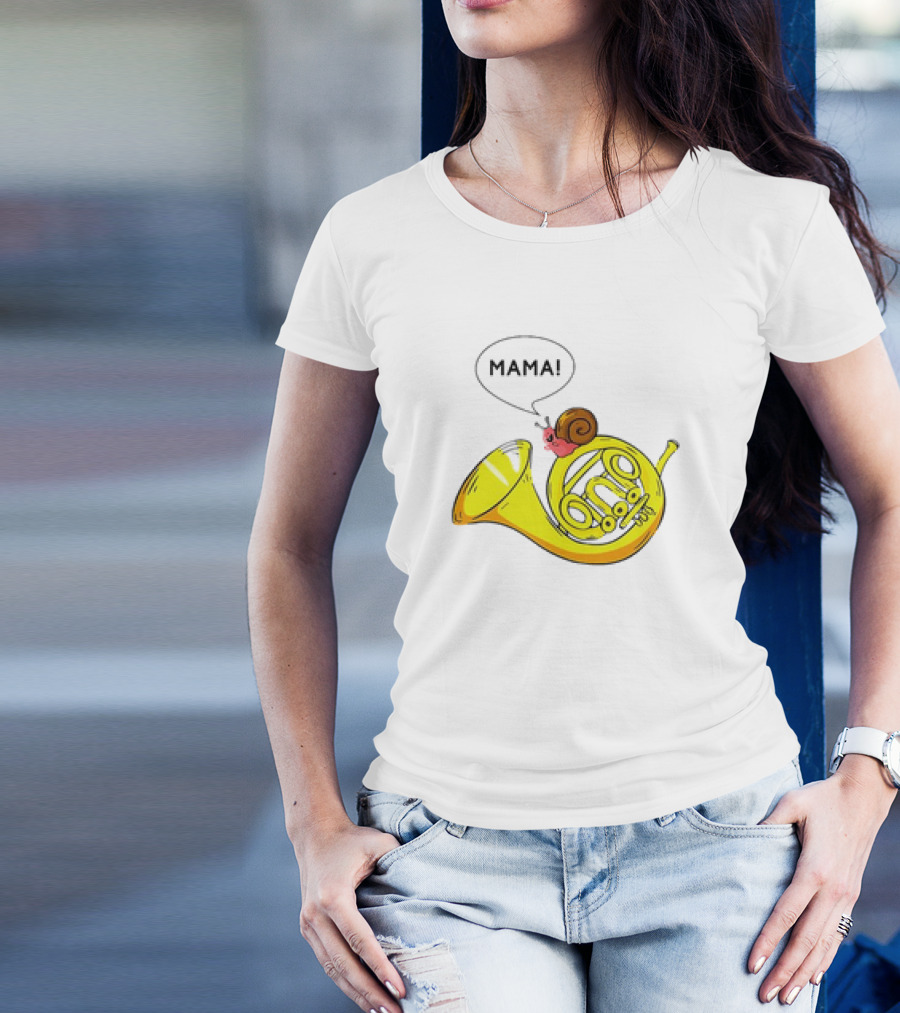 MAMA Snail French Horn Orchestra Marching Band Pun T-Shirt