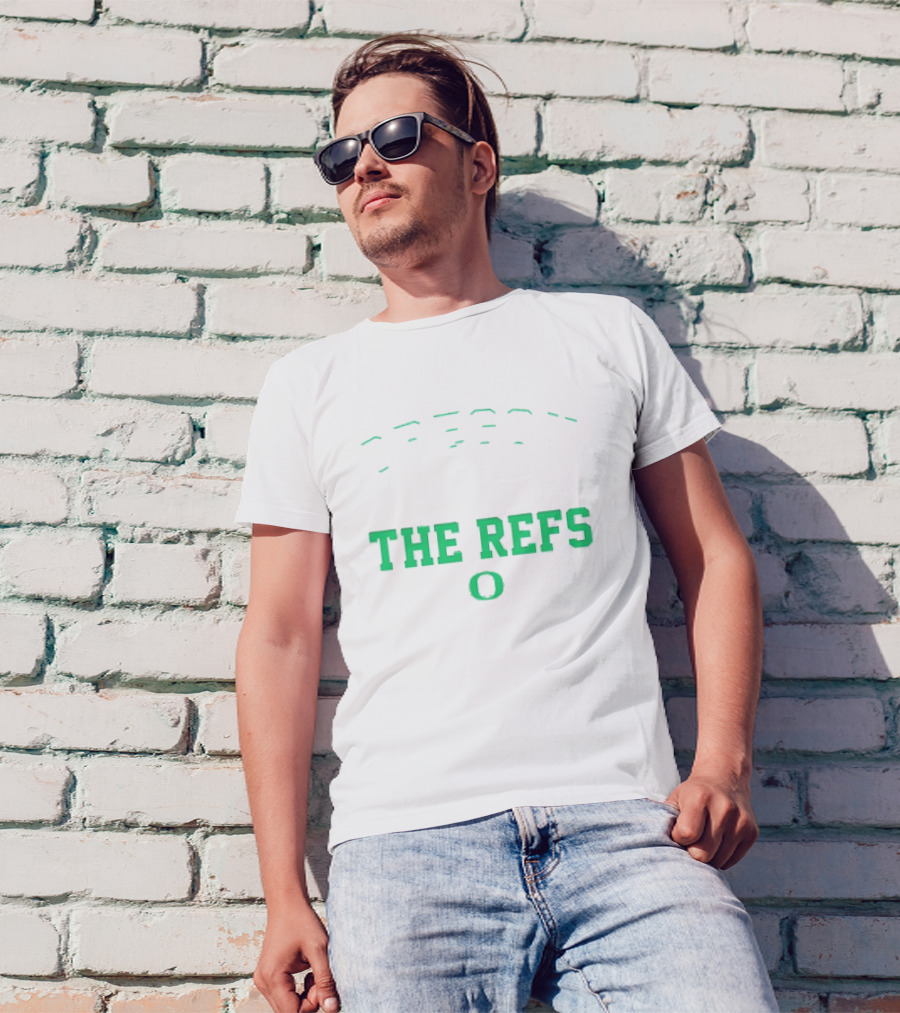 Oregon Ducks Vs The Refs O Football T-Shirt
