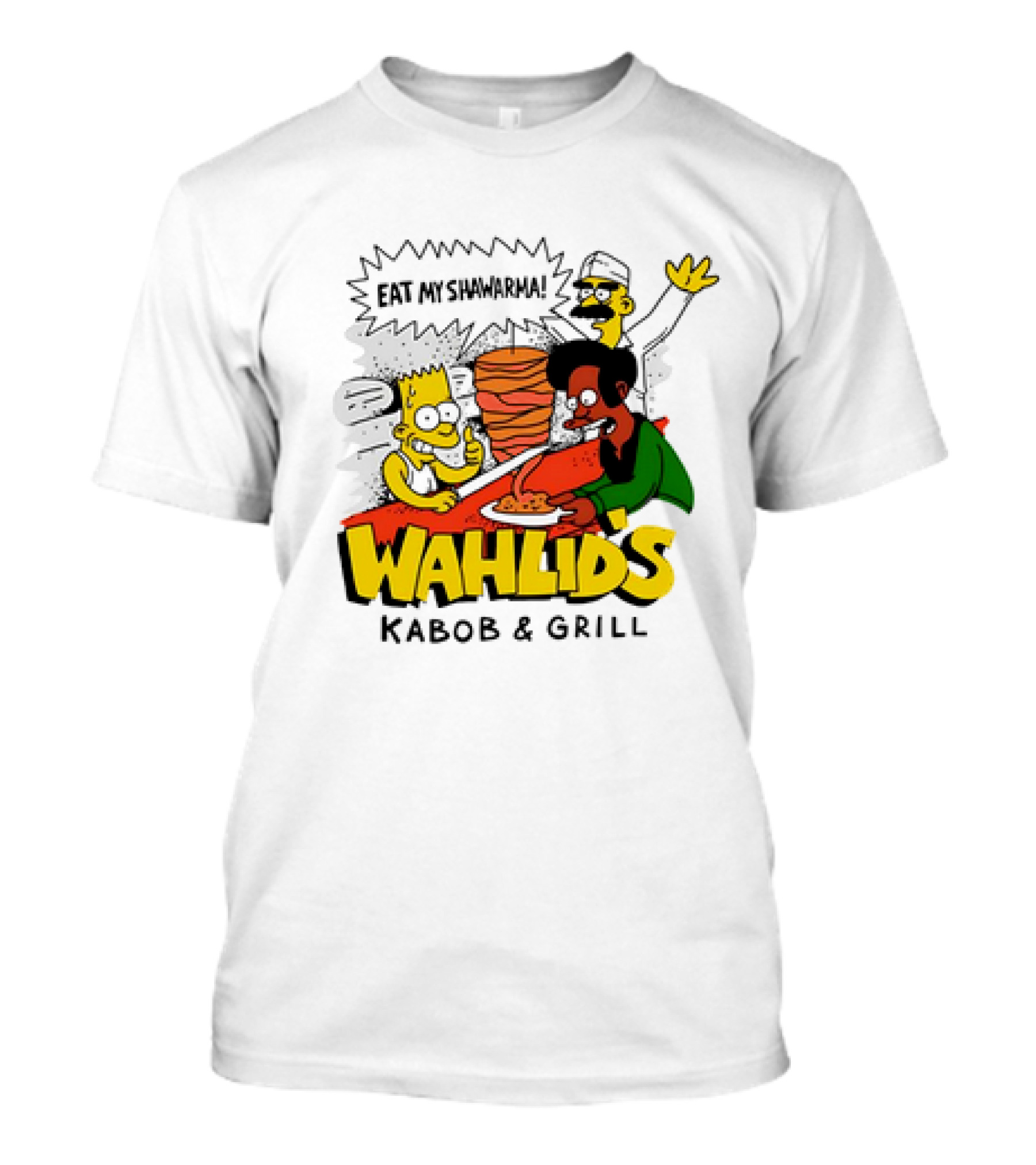 Wahlid's Kabob And Grill Eat My Shawarma The Simpsons T-Shirt