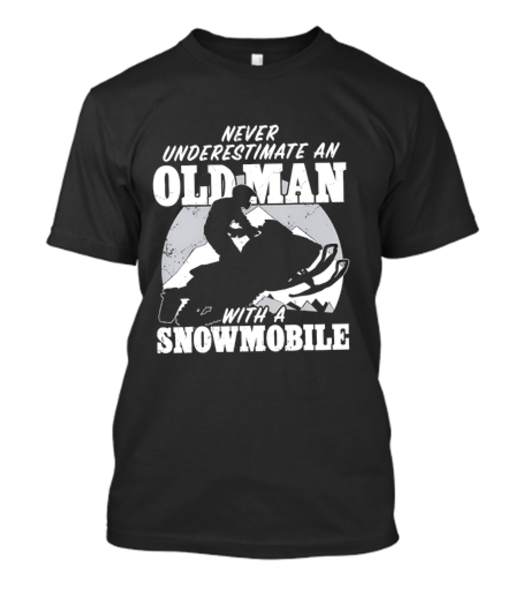 Never Underestimate An Old Man With A Snowmobile Adventure T-Shirt