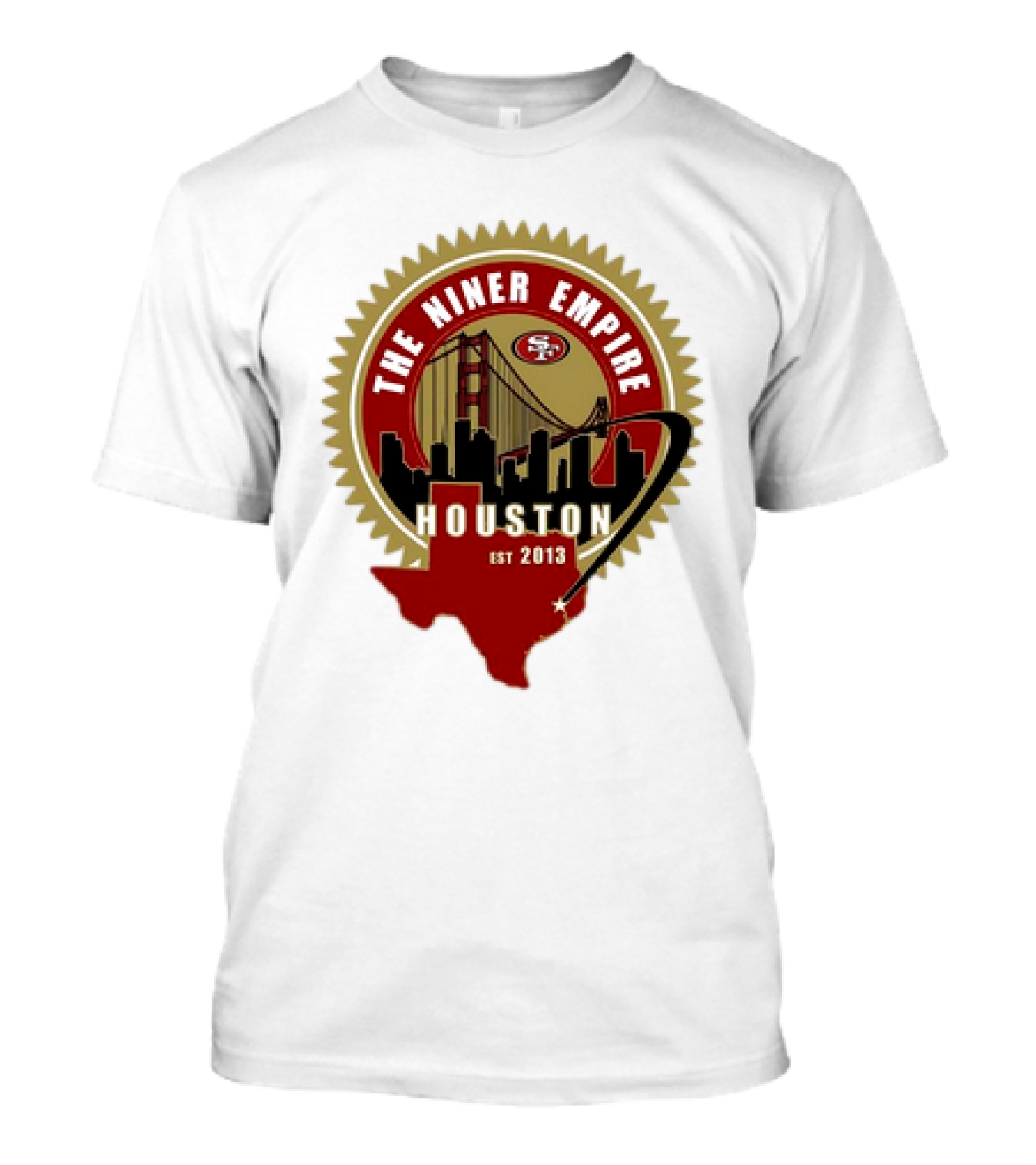 The Niner Empire San Francisco 49ers Houston Est 2013 T-Shirt