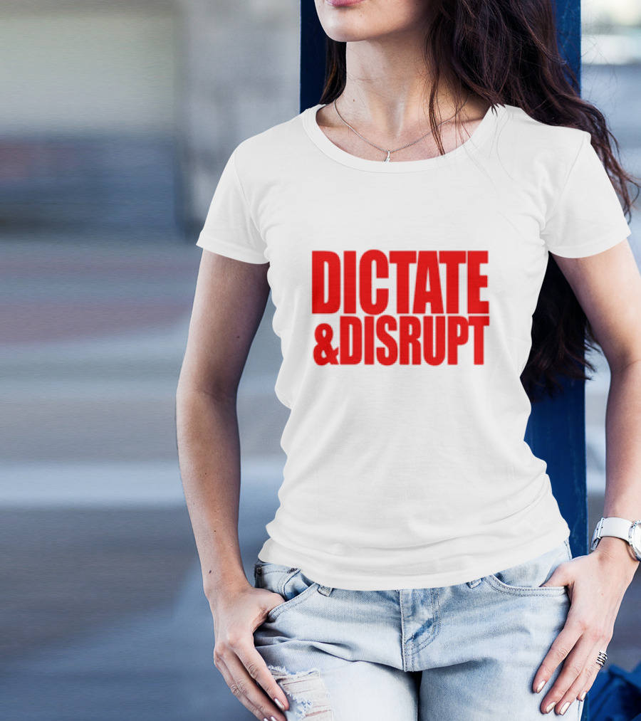 Ole Miss Dictate And Disrupt T-Shirt