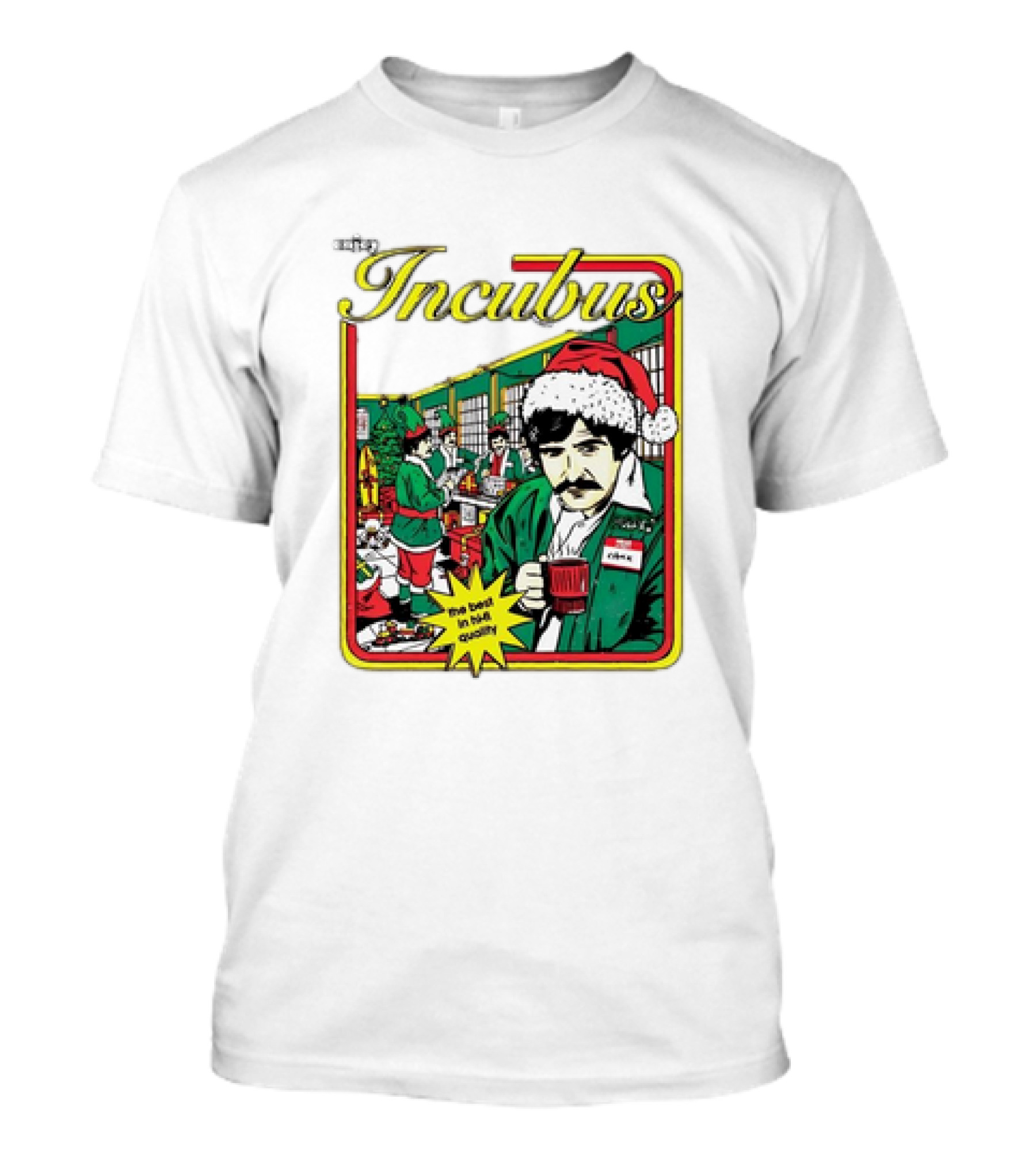 Incubus Santa Chuck Best In Holiday Quality Work Enjoy T-Shirt