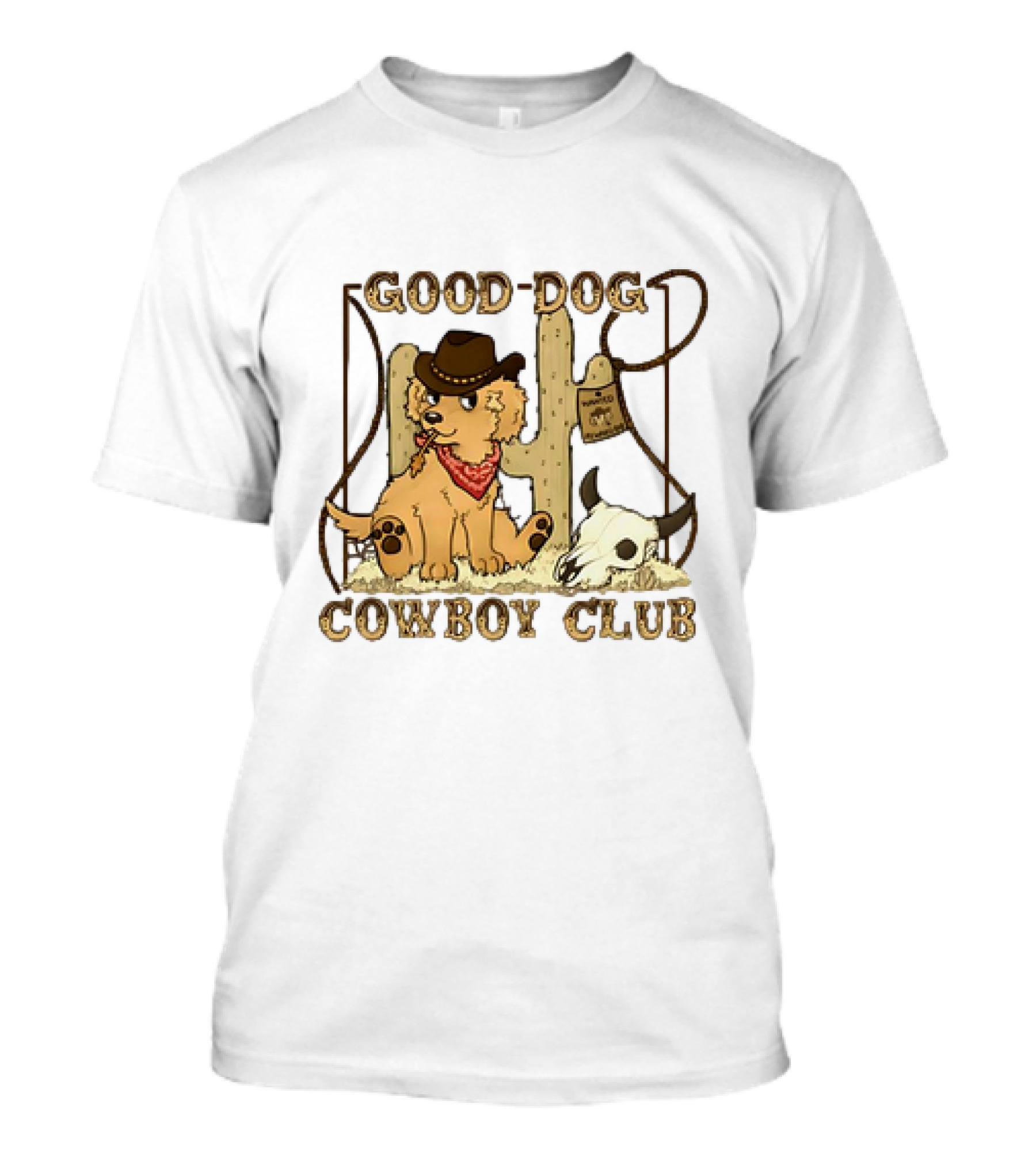 Good Dog Cowboy Club Desert Adventure With Cactus And Skull T-Shirt