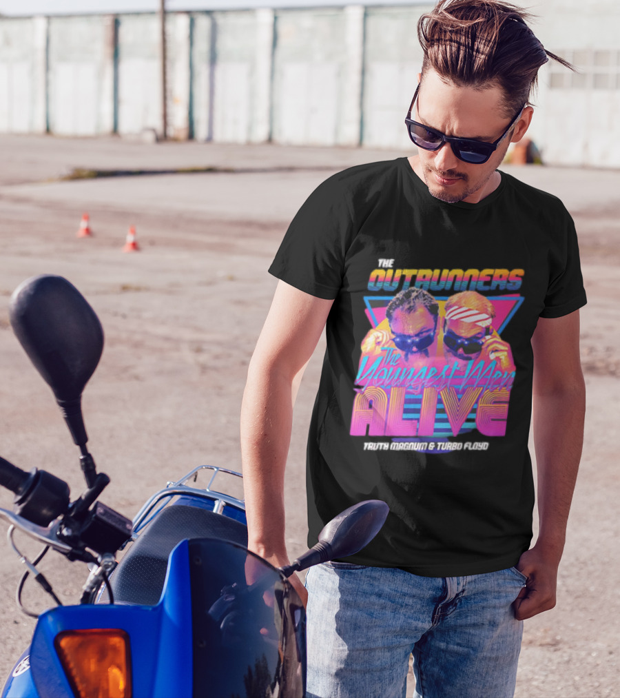 The Outrunners The Youngest Men Alive Truth Magnum And Turbo Floyd Retro Neon T-Shirt
