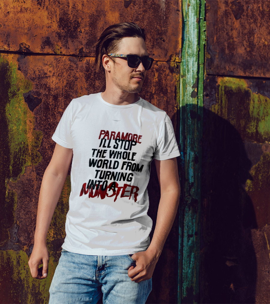 Paramore I'll Stop The Whole World From Turning Into A Monster T-Shirt