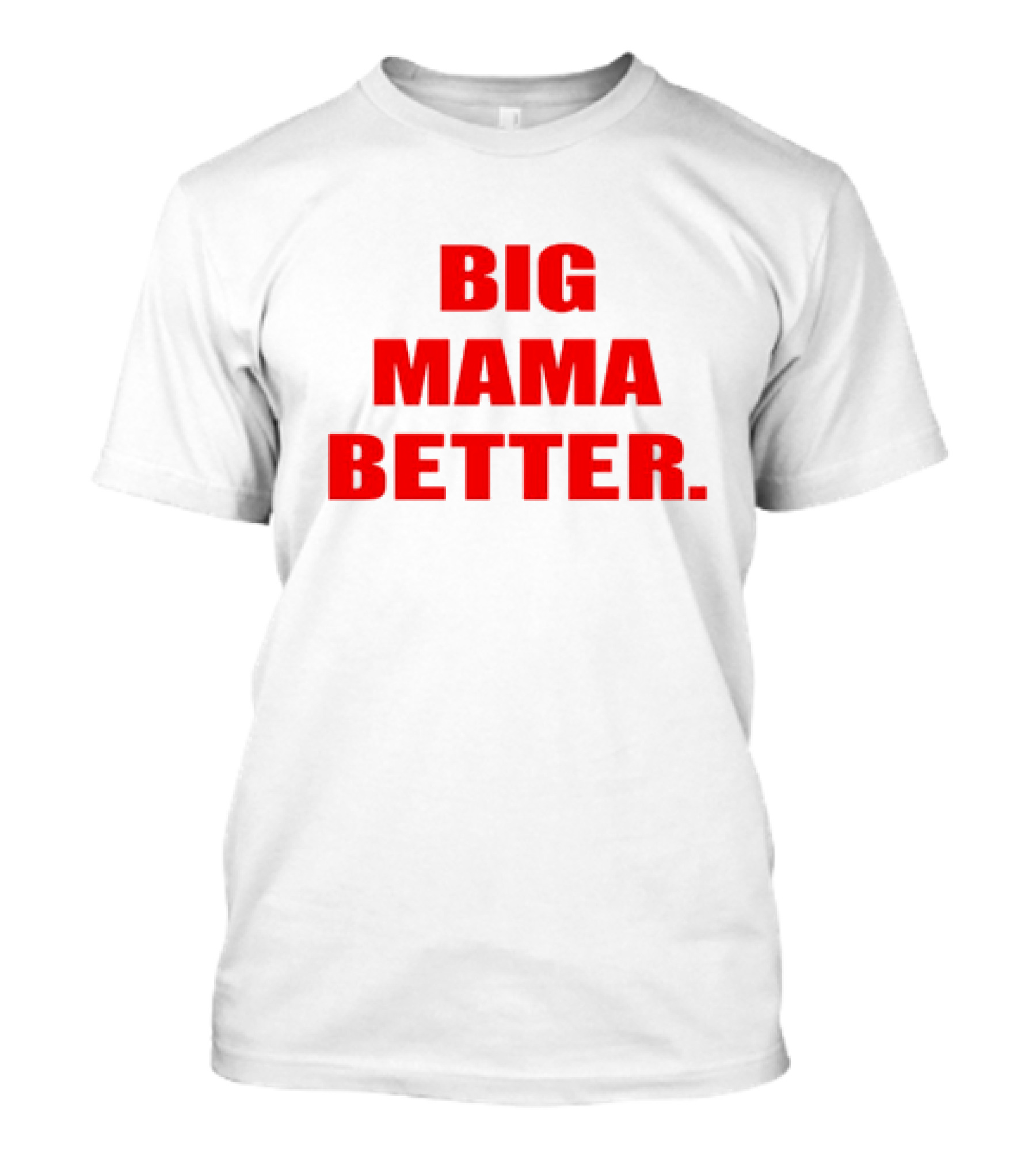 Big Latto Big Mama Better T-Shirt