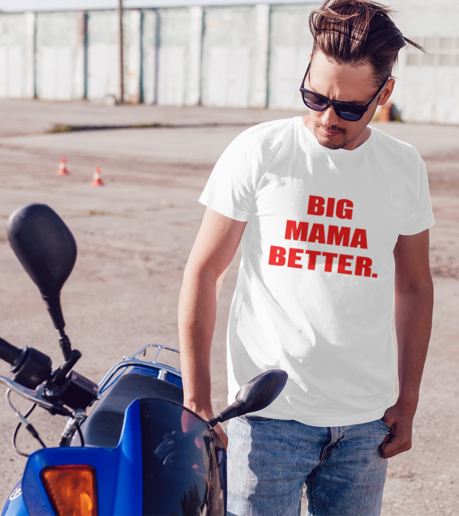 Big Latto Big Mama Better T-Shirt