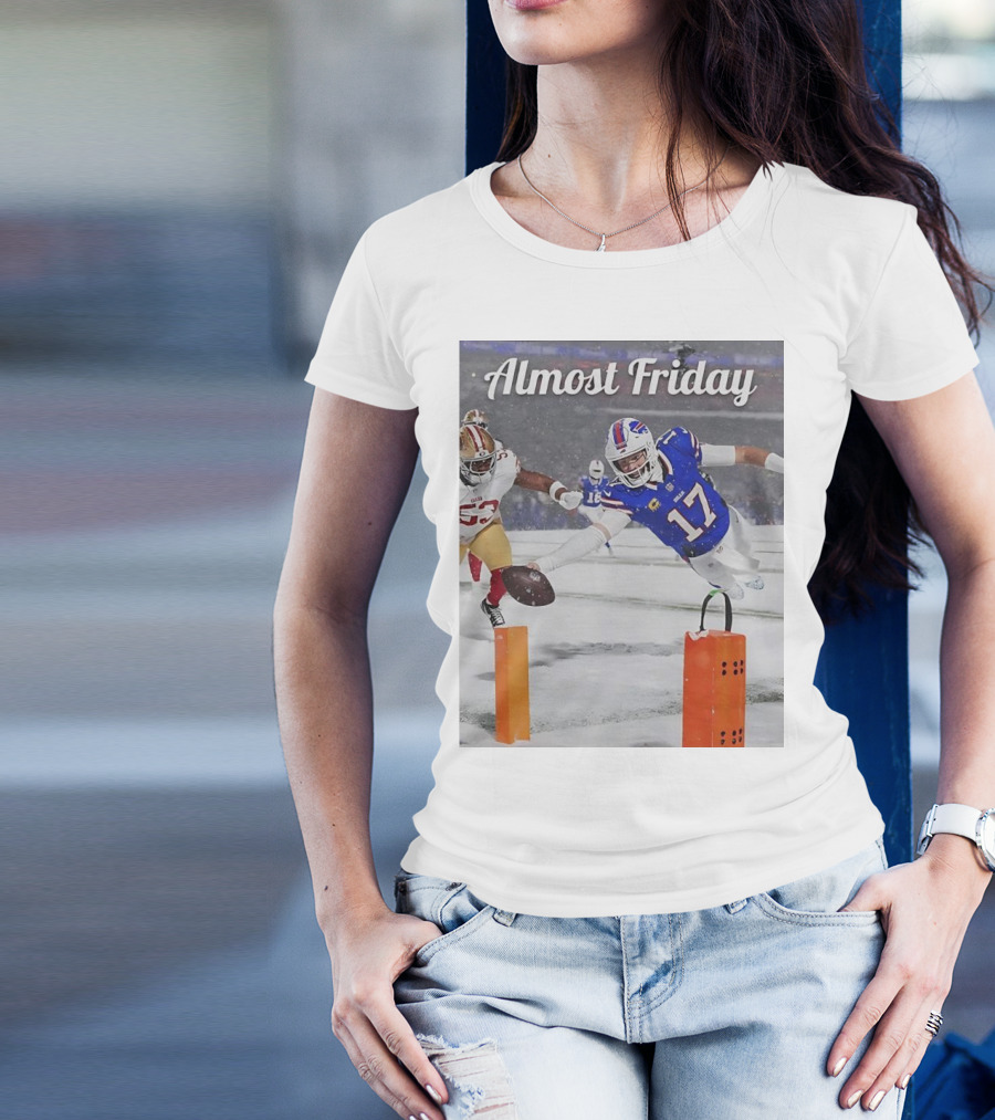 Almost Friday Buffalo Bills Josh Allen Diving Touchdown T-Shirt