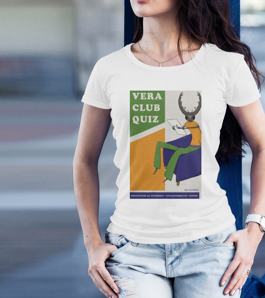 Vera Club Quiz Dec 19 2024 Groningen NL Vera-Groningen.nl Senwut Oosterstraat 44 T-Shirt