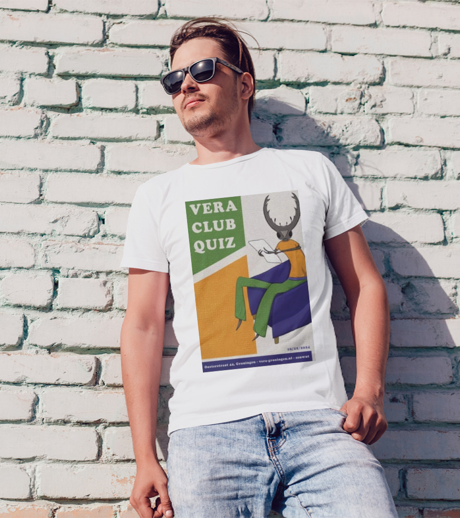 Vera Club Quiz Dec 19 2024 Groningen NL Vera-Groningen.nl Senwut Oosterstraat 44 T-Shirt