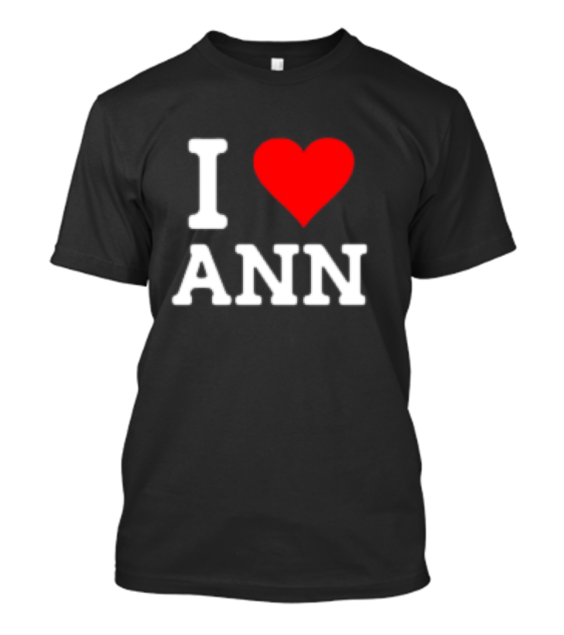 I Love Ann T-Shirt
