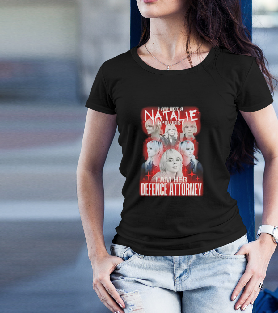 Natalie Yellowjackets Apologist I Am Her Defence Attorney T-Shirt