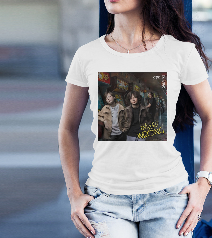 Raized Wrong Gen Z Gen X Arcade Retro Ambience T-Shirt