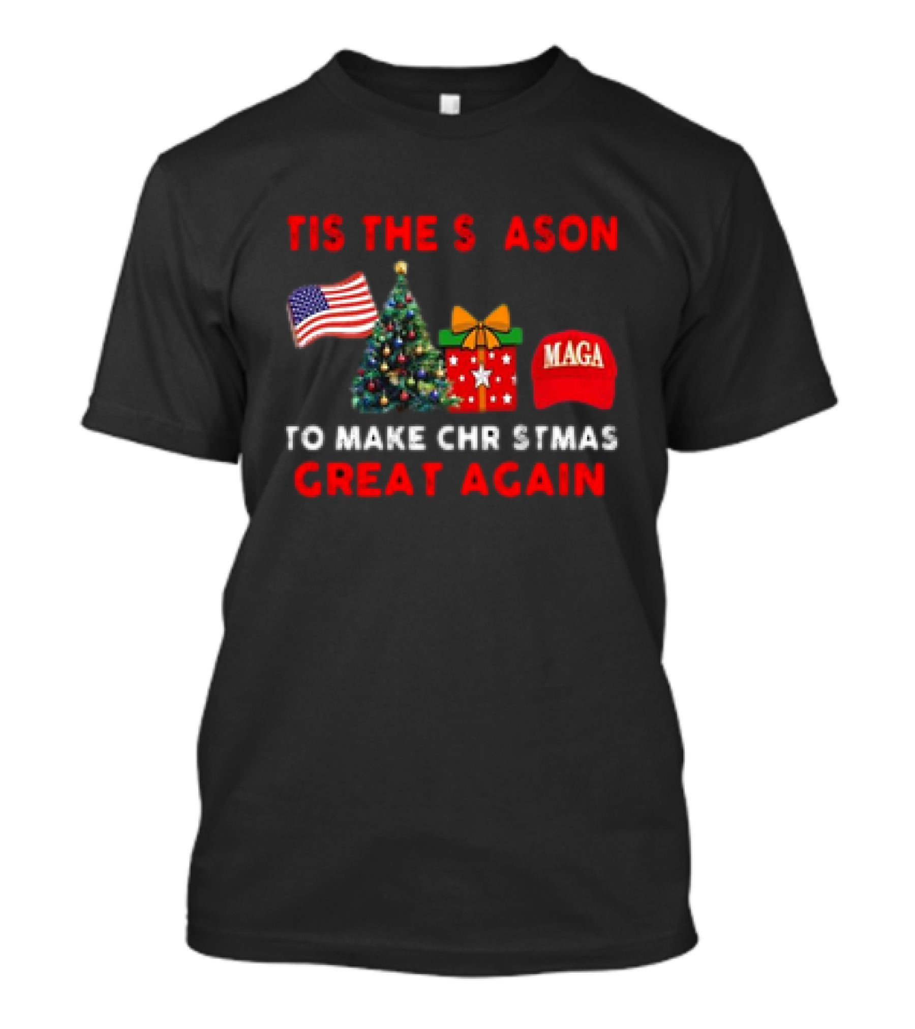 Tis The Season To Make Christmas Great Again MAGA 2024 Trump T-Shirt