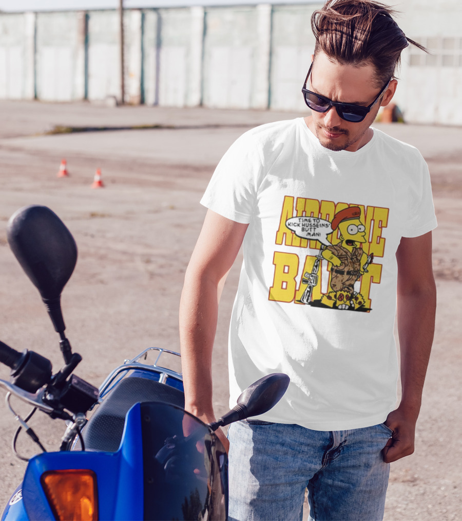 Bart Simpson Airborne Time To Kick Husseins’ Butt Man T-Shirt