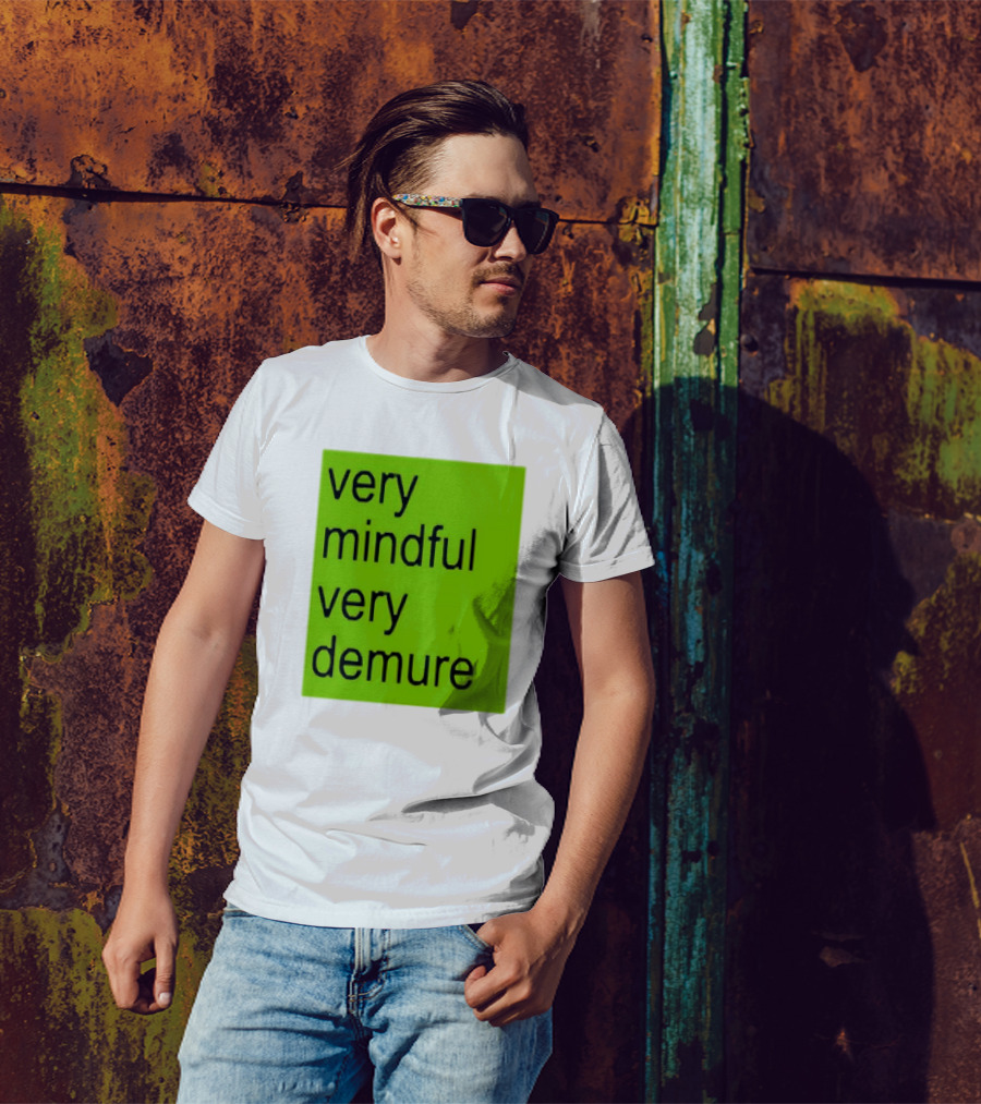 Very Mindful Very Demure Brat Statement Text Green Background T-Shirt