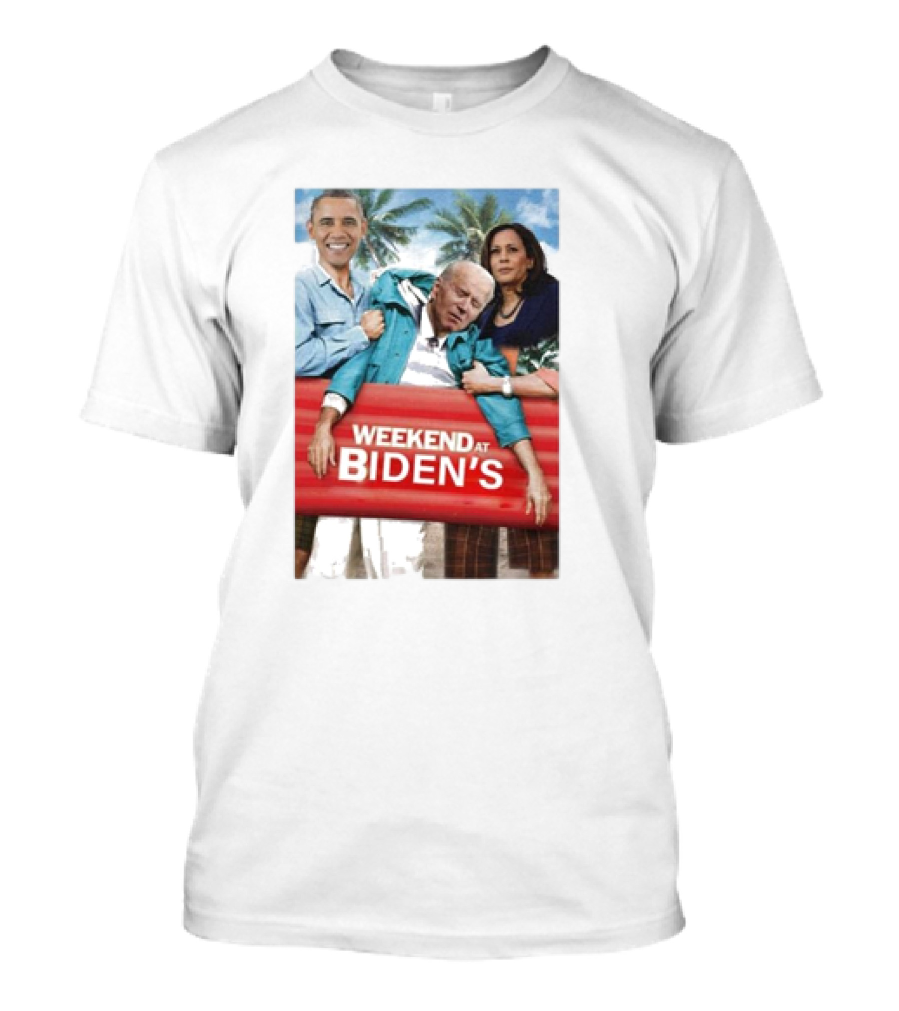 Weekend At Biden's Funny Joe Biden Meme Featuring Barack Obama And Kamala Harris T-Shirt