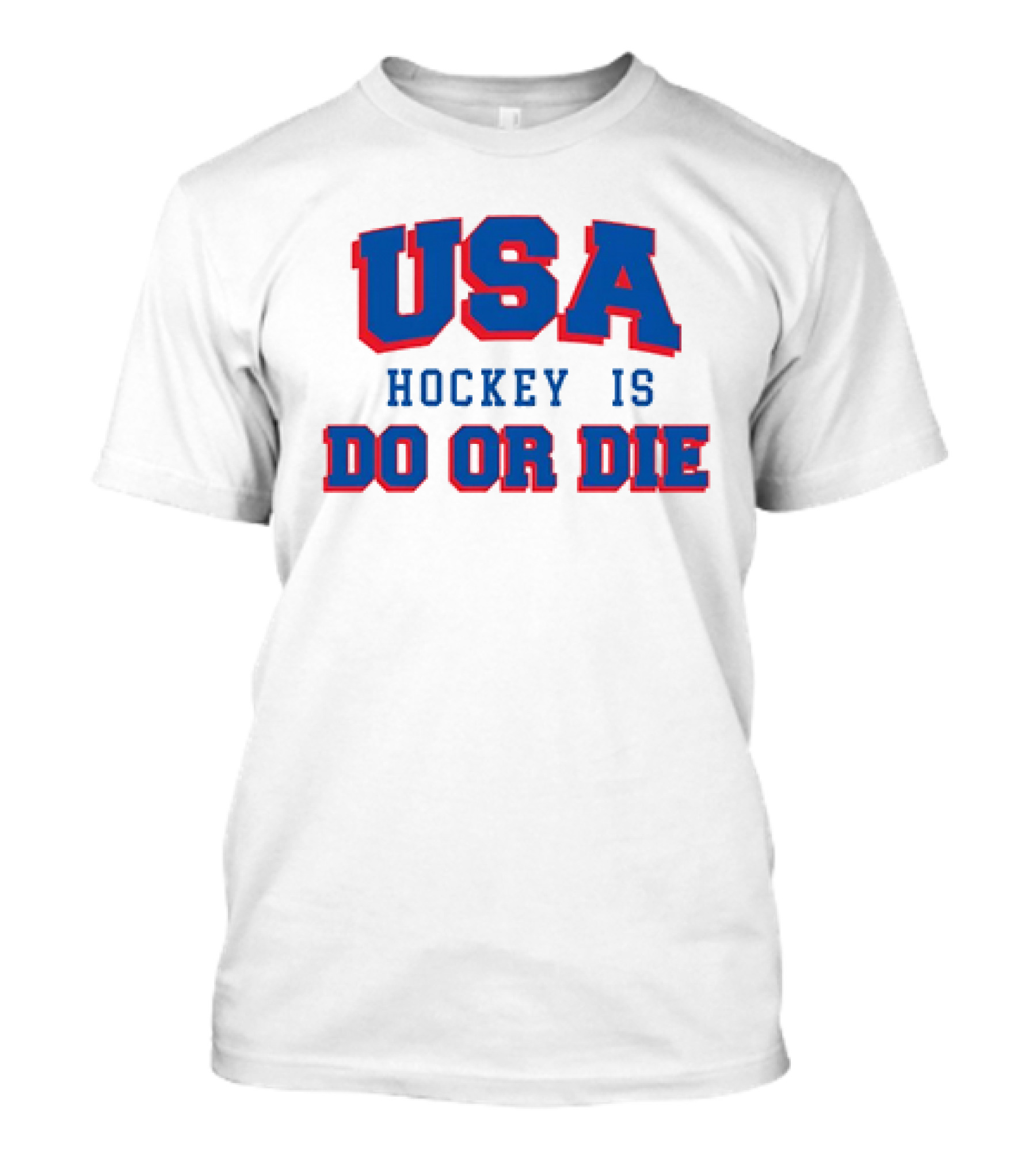 USA Hockey Is Do Or Die 4th Of July T-Shirt