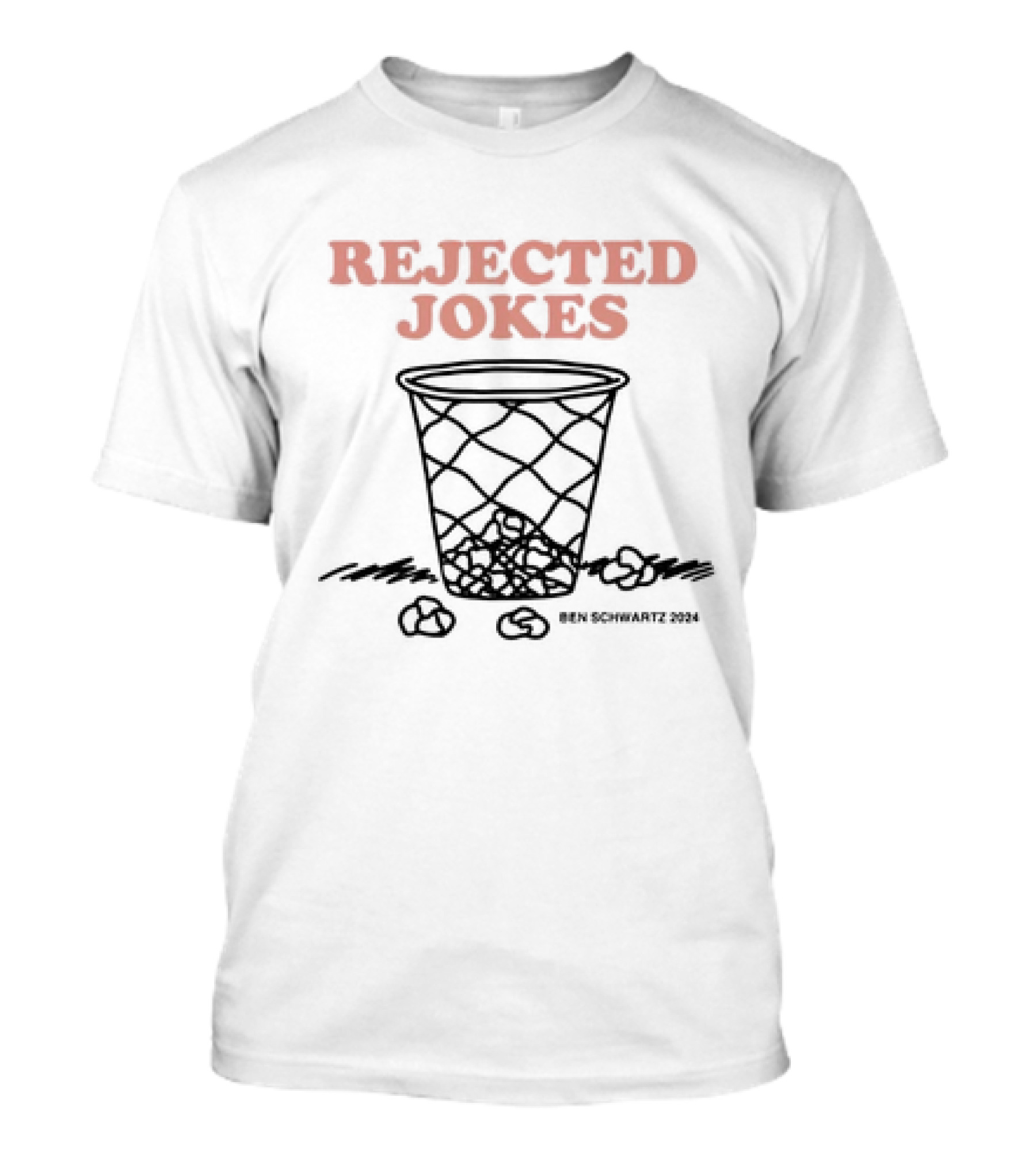 Rejected Jokes Ben Schwartz 2024 Wastebasket T-Shirt