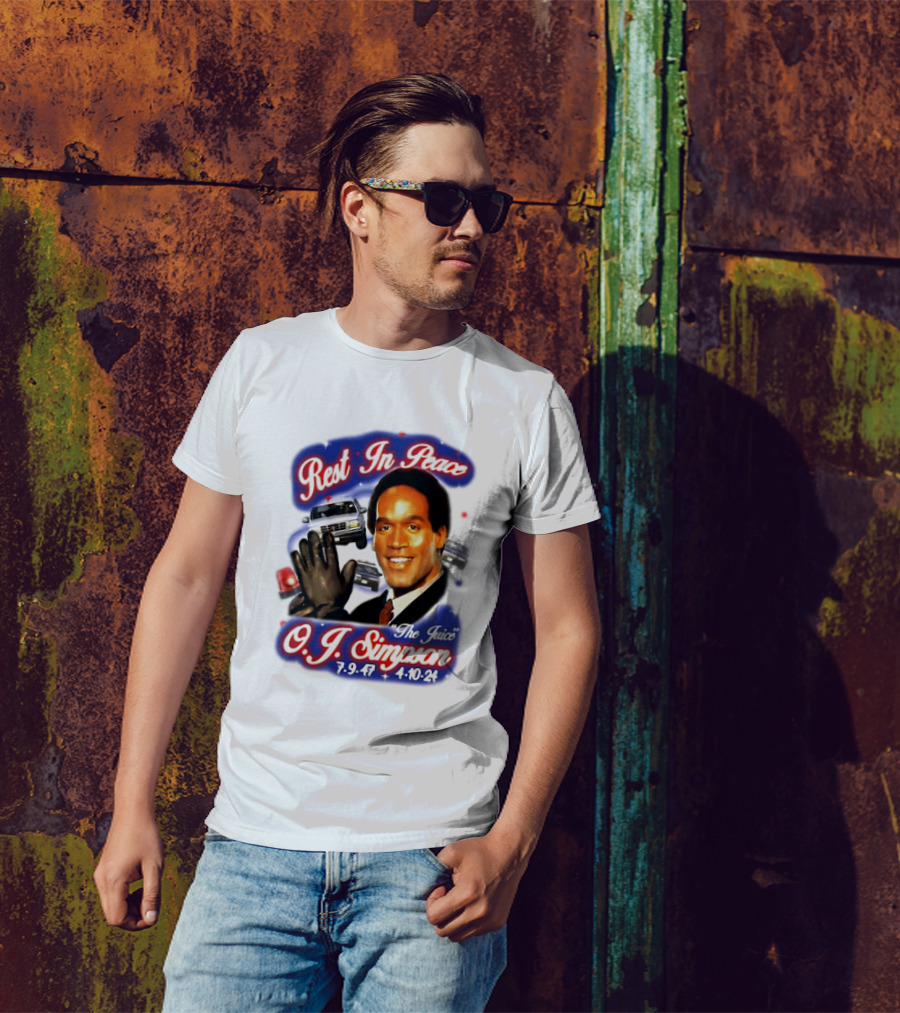Rest In Peace The Juice O.J. Simpson 1947-2024 T-Shirt