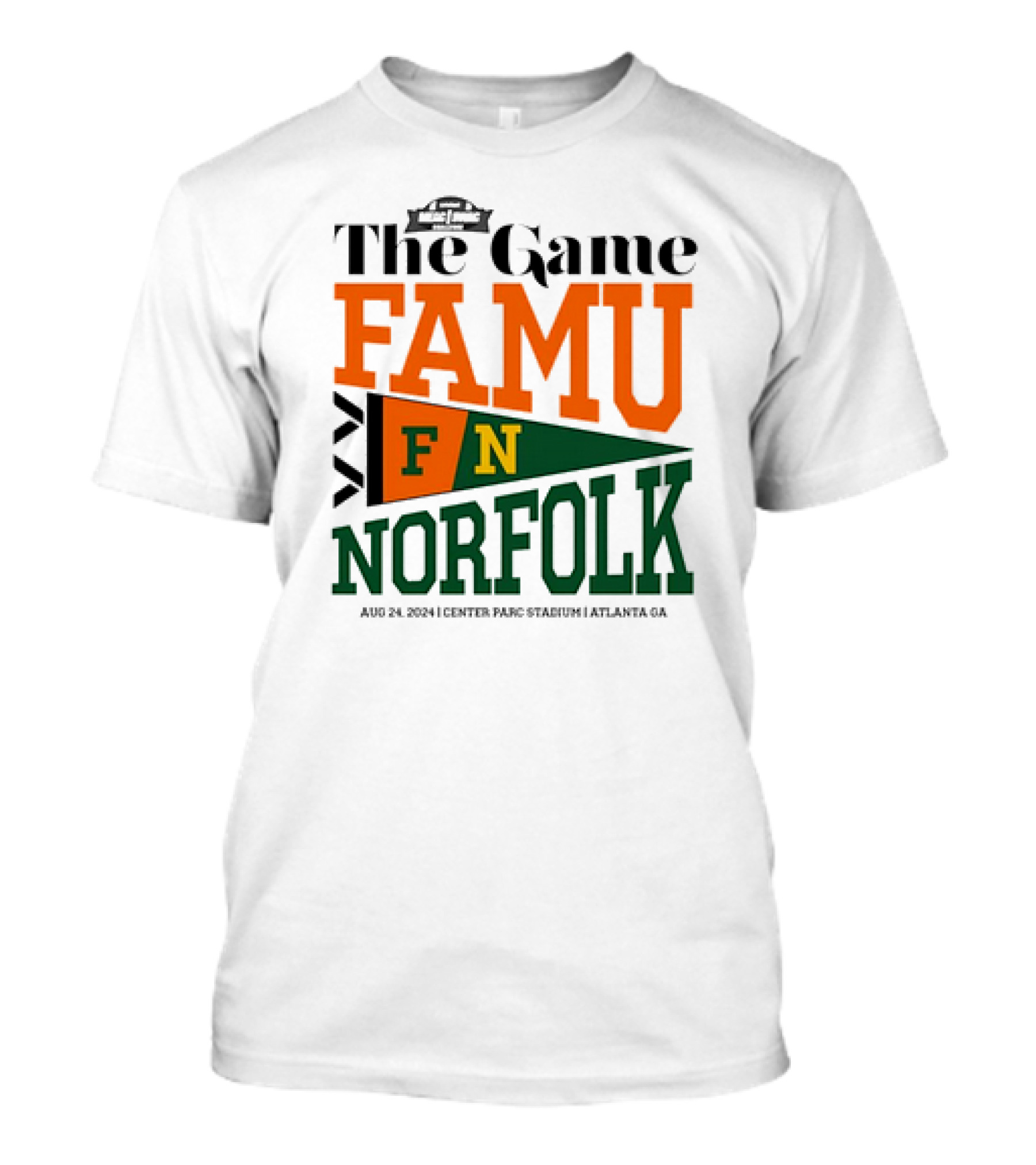 The Game FAMU Vs Norfolk Aug 24 2024 Center Parc Stadium Atlanta GA T-Shirt