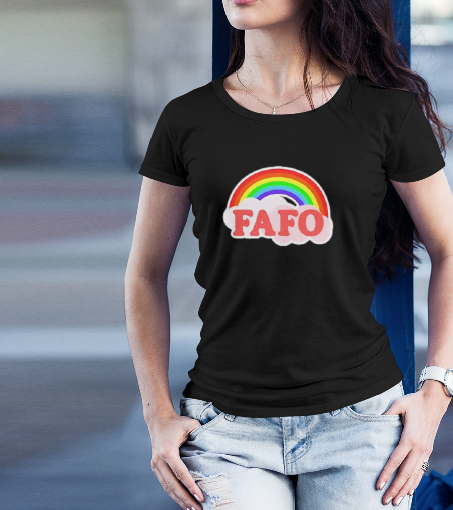 FAFO Rainbow Cute T-Shirt