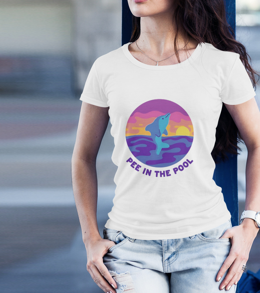 Dolphin Sunrise Pee In The Pool T-Shirt